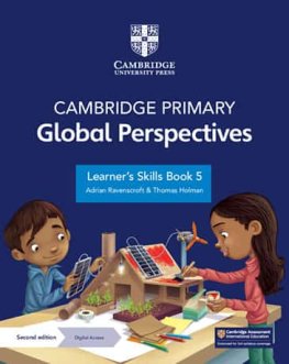 Cambridge Primary Global Perspectives Stage 5 Learner's Skills Book with Digital Access Cambridge Primary Global Perspectives Stage 5 Learner's Skills Book with Digital Access
