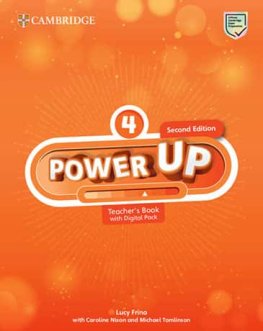 Power Up Level 4 2nd Edition Teacher's Book with Digital Pack Power Up Level 4 2nd Edition Teacher's Book with Digital Pack