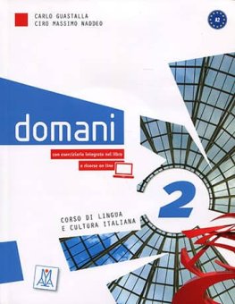 Domani 2 Libro + DVD-Rom Domani 2 Libro + DVD-Rom