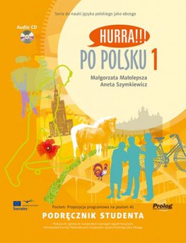 HURRA!!! Po Polsku 1 Podręcznik Studenta + Audio CD (3rd Edition) HURRA!!! Po Polsku 1 Podręcznik Studenta + Audio CD (3rd Edition)