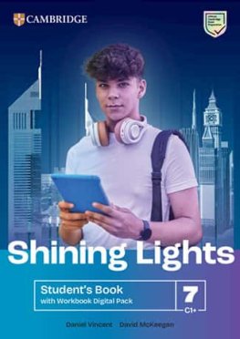 Shining Lights Level 7 Student's Book with Workbook Digital Pack Shining Lights Level 7 Student's Book with Workbook Digital Pack