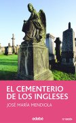 El cementerio de los ingleses El cementerio de los ingleses
