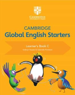 Cambridge Global English Starters Stage C Learner's Book Cambridge Global English Starters Stage C Learner's Book
