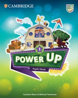 Power Up 1 Pupil's Book Power Up 1 Pupil's Book