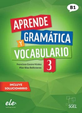 Aprende gramática y vocabulario 3 Nueva edición Libro Aprende gramática y vocabulario 3 Nueva edición Libro