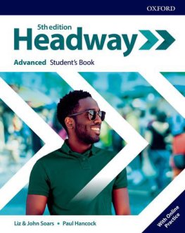 Headway 5th Edition Advanced Student's Book with Online Practice Headway 5th Edition Advanced Student's Book with Online Practice