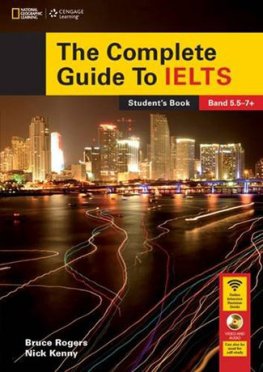 The Complete Guide To IELTS Student's Book with Multi-ROM The Complete Guide To IELTS Student's Book with Multi-ROM