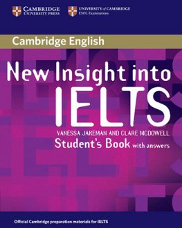 New Insight into IELTS Student's Book with Answers New Insight into IELTS Student's Book with Answers