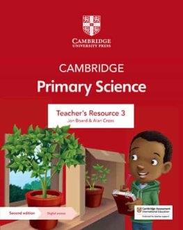 Cambridge Primary Science Stage 3 Teacher's Resource with Digital Access Cambridge Primary Science Stage 3 Teacher's Resource with Digital Access