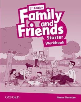 Family and Friends 2nd Edition Starter Workbook Family and Friends 2nd Edition Starter Workbook