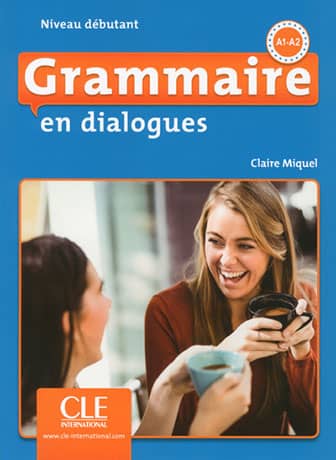 Grammaire en Dialogues Débutant 2e édition Livre + CD Audio