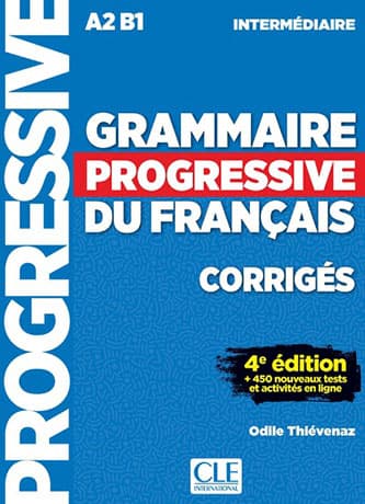 Grammaire Progressive du Français Intermédiaire 4e édition Corrigés