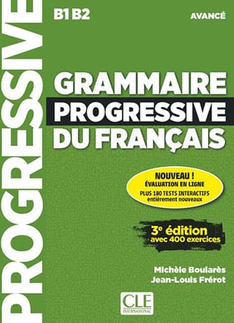 Grammaire Progressive du Français Avancé 3e édition Livre + CD Audio + Appli-web