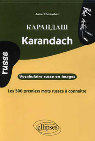 Karandach - Vocabulaire russe en images